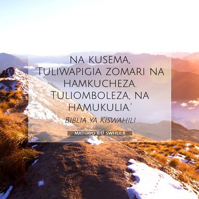Picture 07 - Mathayo 11:17 SWHULB - na kusema, 'Tuliwapigia zomari na hamkucheza. - Bible Verse Picture