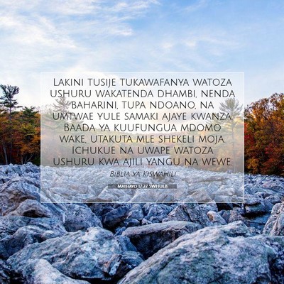 Picture 07 - Mathayo 17:27 SWHULB - Lakini tusije tukawafanya watoza ushuru wakatenda - Bible Verse Picture