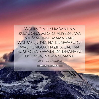 Picture 07 - Mathayo 2:11 SWHULB - Waliingia nyumbani na kumuona mtoto aliyezaliwa - Bible Verse Picture