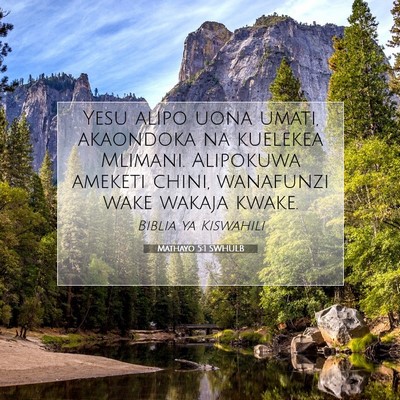 Picture 07 - Mathayo 5:1 SWHULB - Yesu alipo uona umati, akaondoka na kuelekea - Bible Verse Picture