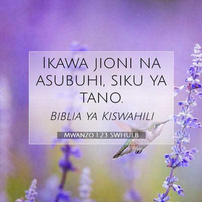 Picture 07 - Mwanzo 1:23 SWHULB - Ikawa jioni na asubuhi, siku ya - Bible Verse Picture