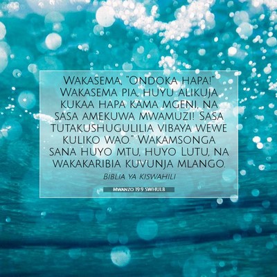 Picture 07 - Mwanzo 19:9 SWHULB - Wakasema, “Ondoka hapa!” Wakasema pia, huyu - Bible Verse Picture