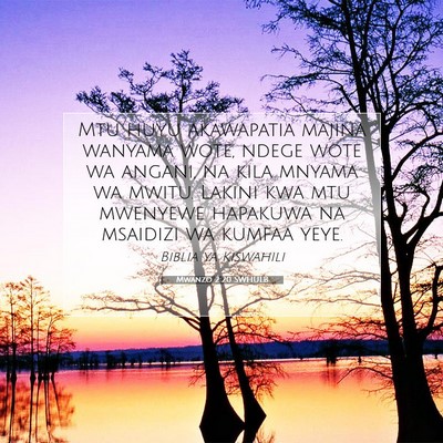 Picture 07 - Mwanzo 2:20 SWHULB - Mtu huyu akawapatia majina wanyama wote, ndege - Bible Verse Picture