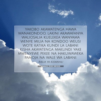 Picture 07 - Mwanzo 30:40 SWHULB - Yakobo akawatenga hawa wanakondoo, lakini - Bible Verse Picture