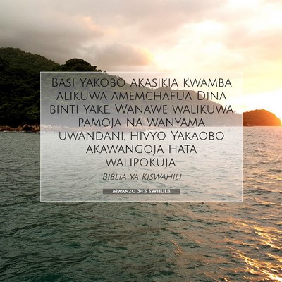 Picture 07 - Mwanzo 34:5 SWHULB - Basi Yakobo akasikia kwamba alikuwa amemchafua - Bible Verse Picture