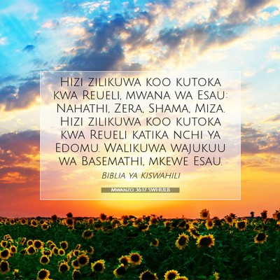 Picture 07 - Mwanzo 36:17 SWHULB - Hizi zilikuwa koo kutoka kwa Reueli, mwana wa - Bible Verse Picture