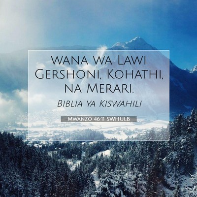 Picture 07 - Mwanzo 46:11 SWHULB - wana wa Lawi Gershoni, Kohathi, na - Bible Verse Picture
