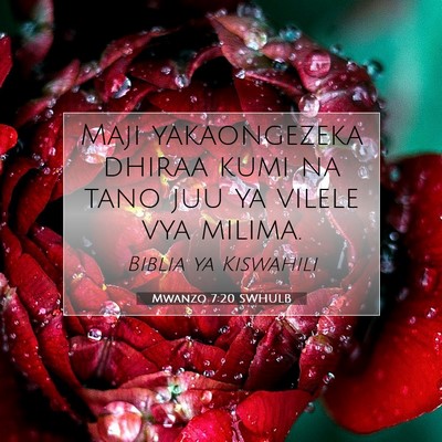 Picture 07 - Mwanzo 7:20 SWHULB - Maji yakaongezeka dhiraa kumi na tano juu ya - Bible Verse Picture
