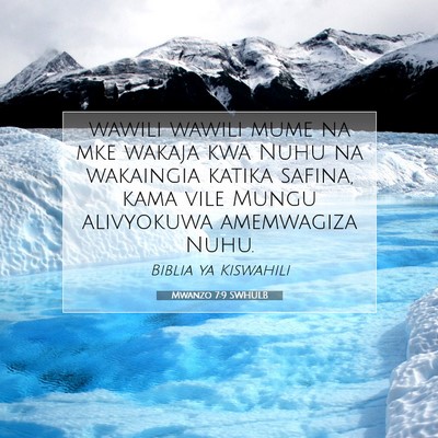 Picture 07 - Mwanzo 7:9 SWHULB - wawili wawili mume na mke wakaja kwa Nuhu na - Bible Verse Picture