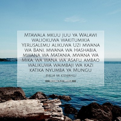 Picture 07 - Nehemia 11:22 SWHULB - Mtawala mkuu juu ya Walawi waliokuwa wakitumikia - Bible Verse Picture
