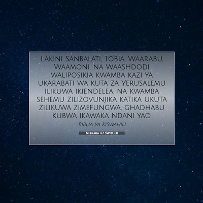 Picture 07 - Nehemia 4:7 SWHULB - Lakini Sanbalati, Tobia, Waarabu, Waamoni, na - Bible Verse Picture