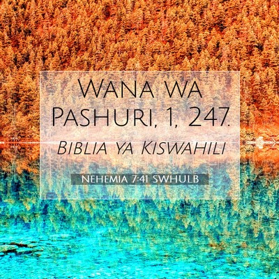 Picture 07 - Nehemia 7:41 SWHULB - Wana wa Pashuri, 1, - Bible Verse Picture