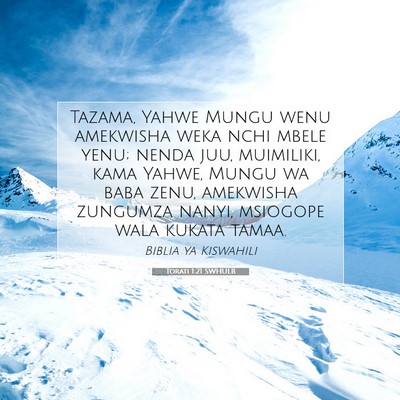 Picture 07 - Torati 1:21 SWHULB - Tazama, Yahwe Mungu wenu amekwisha weka nchi - Bible Verse Picture