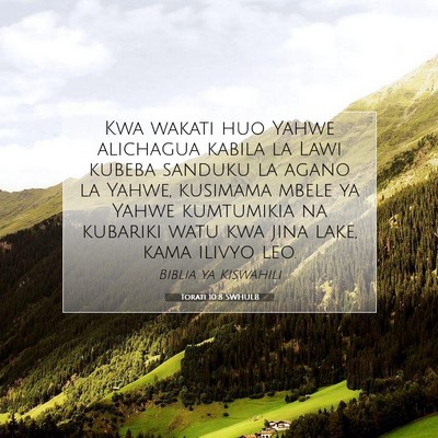 Picture 07 - Torati 10:8 SWHULB - Kwa wakati huo Yahwe alichagua kabila la Lawi - Bible Verse Picture
