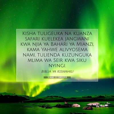 Picture 07 - Torati 2:1 SWHULB - Kisha tuligeuka na kuanza safari kuelekea - Bible Verse Picture