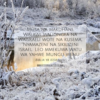 Picture 07 - Torati 27:9 SWHULB - Musa na makuhani, Walawi, waliongea na Waisraeli - Bible Verse Picture