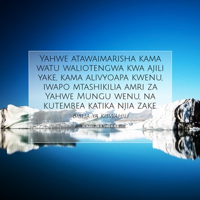 Picture 07 - Torati 28:9 SWHULB - Yahwe atawaimarisha kama watu waliotengwa kwa - Bible Verse Picture