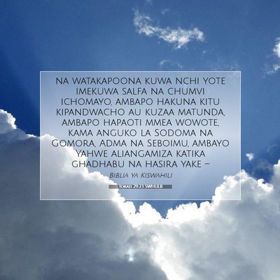 Picture 07 - Torati 29:23 SWHULB - na watakapoona kuwa nchi yote imekuwa salfa na - Bible Verse Picture
