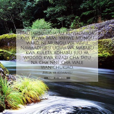 Picture 07 - Torati 5:9 SWHULB - Hautavisujudia au kuvitumikia, kwa kuwa Mimi, - Bible Verse Picture