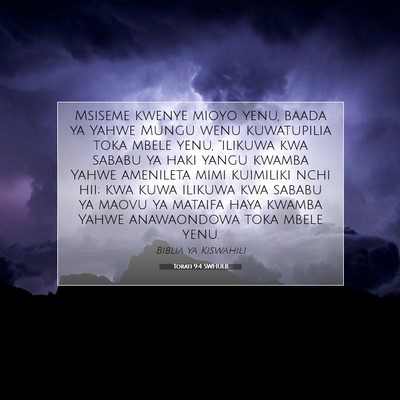 Picture 07 - Torati 9:4 SWHULB - Msiseme kwenye mioyo yenu, baada ya Yahwe Mungu - Bible Verse Picture