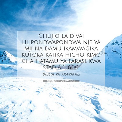 Picture 07 - Ufunuo 14:20 SWHULB - Chujio la divai lilipondwapondwa nje ya mji na - Bible Verse Picture