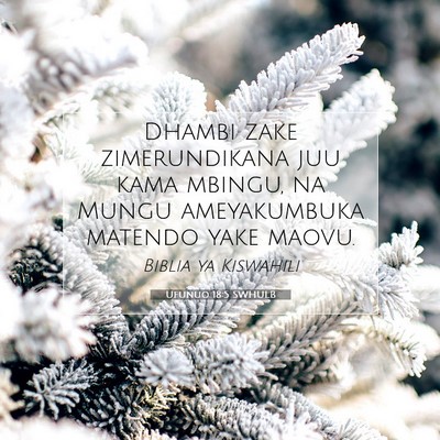 Picture 07 - Ufunuo 18:5 SWHULB - Dhambi zake zimerundikana juu kama mbingu, na - Bible Verse Picture