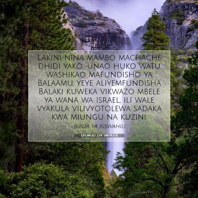 Picture 07 - Ufunuo 2:14 SWHULB - Lakini nina mambo machache dhidi yako: unao huko - Bible Verse Picture