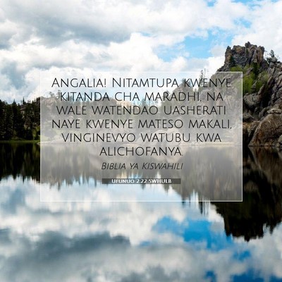 Picture 07 - Ufunuo 2:22 SWHULB - Angalia! Nitamtupa kwenye kitanda cha maradhi, na - Bible Verse Picture