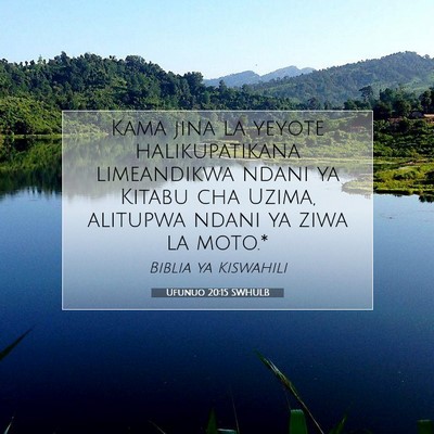 Picture 07 - Ufunuo 20:15 SWHULB - Kama jina la yeyote halikupatikana limeandikwa - Bible Verse Picture