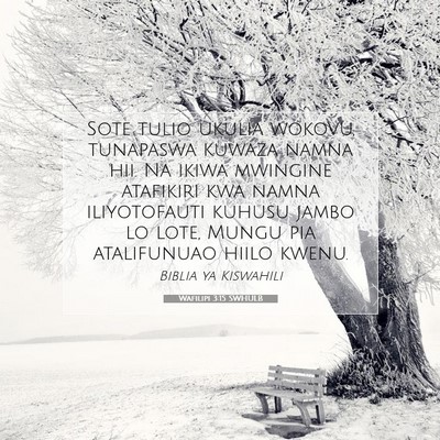 Picture 07 - Wafilipi 3:15 SWHULB - Sote tulio ukulia wokovu, tunapaswa kuwaza namna - Bible Verse Picture