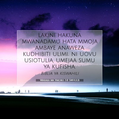 Picture 07 - Waraka wa Yakobo 3:8 SWHULB - lakini hakuna mwanadamu hata mmoja ambaye anaweza - Bible Verse Picture