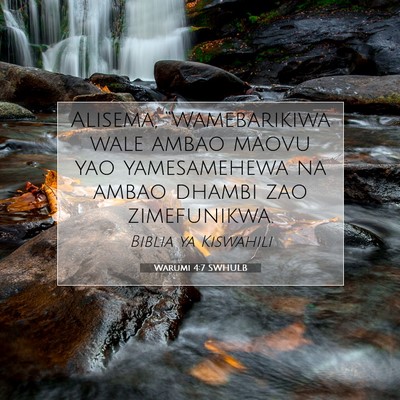 Picture 07 - Warumi 4:7 SWHULB - Alisema, “Wamebarikiwa wale ambao maovu yao - Bible Verse Picture