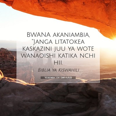 Picture 07 - Yeremia 1:14 SWHULB - BWANA akaniambia, “Janga litatokea kaskazini - Bible Verse Picture