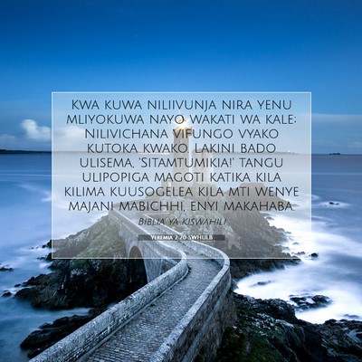 Picture 07 - Yeremia 2:20 SWHULB - Kwa kuwa niliivunja nira yenu mliyokuwa nayo - Bible Verse Picture