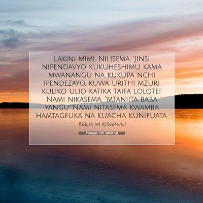 Picture 07 - Yeremia 3:19 SWHULB - Lakini mimi, Nilisema, 'Jinsi nipendavyo - Bible Verse Picture