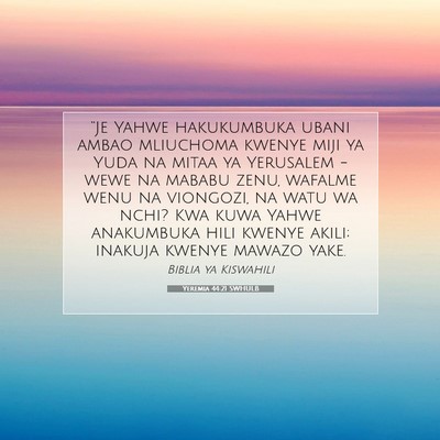 Picture 07 - Yeremia 44:21 SWHULB - “Je Yahwe hakukumbuka ubani ambao mliuchoma - Bible Verse Picture