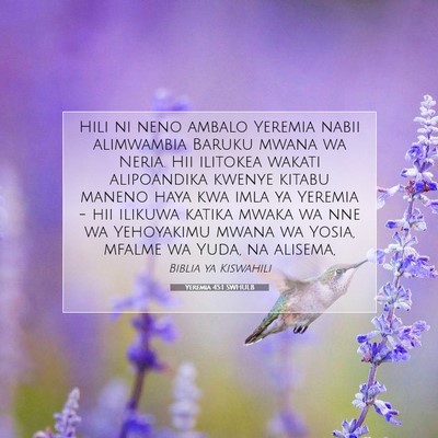 Picture 07 - Yeremia 45:1 SWHULB - Hili ni neno ambalo Yeremia nabii alimwambia - Bible Verse Picture