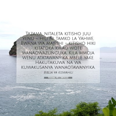 Picture 07 - Yeremia 49:5 SWHULB - Tazama, nitaleta kitisho juu yenu - hili ni tamko - Bible Verse Picture