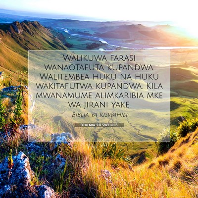 Picture 07 - Yeremia 5:8 SWHULB - Walikuwa farasi wanaotafuta kupandwa. Walitembea - Bible Verse Picture