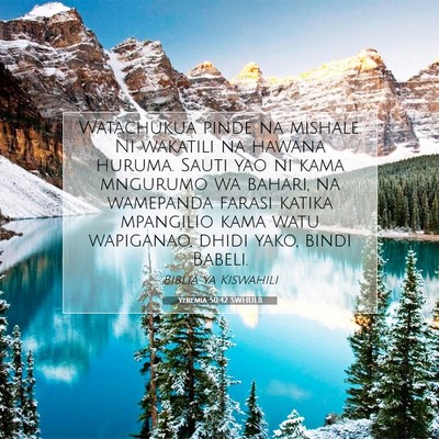 Picture 07 - Yeremia 50:42 SWHULB - Watachukua pinde na mishale. Ni wakatili na - Bible Verse Picture