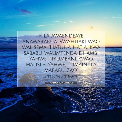 Picture 07 - Yeremia 50:7 SWHULB - Kila awaendeaye anawararua. Washitaki wao - Bible Verse Picture