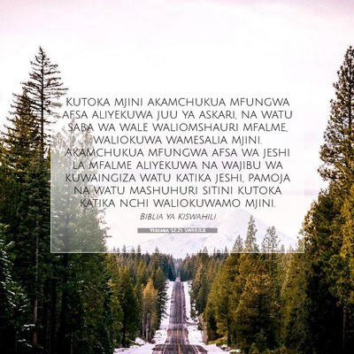 Picture 07 - Yeremia 52:25 SWHULB - Kutoka mjini akamchukua mfungwa afsa aliyekuwa - Bible Verse Picture