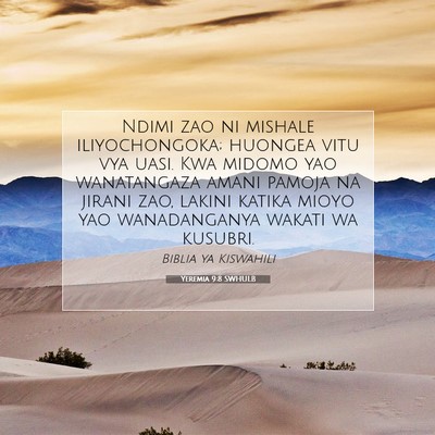 Picture 07 - Yeremia 9:8 SWHULB - Ndimi zao ni mishale iliyochongoka; huongea vitu - Bible Verse Picture