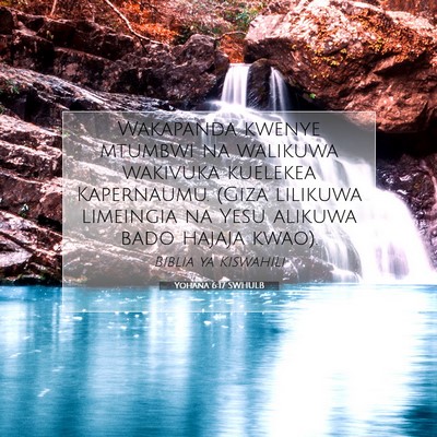 Picture 07 - Yohana 6:17 SWHULB - Wakapanda kwenye mtumbwi na walikuwa wakivuka - Bible Verse Picture