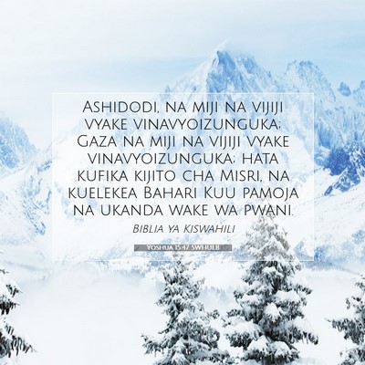 Picture 07 - Yoshua 15:47 SWHULB - Ashidodi, na miji na vijiji vyake - Bible Verse Picture