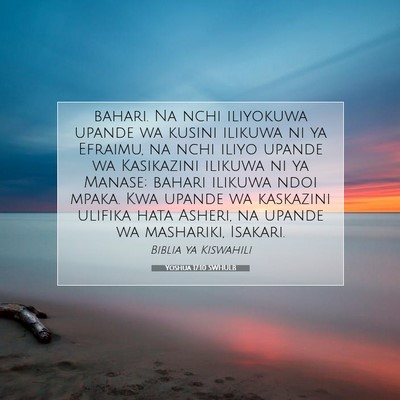 Picture 07 - Yoshua 17:10 SWHULB - bahari. Na nchi iliyokuwa upande wa kusini - Bible Verse Picture