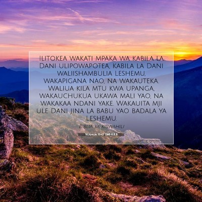 Picture 07 - Yoshua 19:47 SWHULB - Ilitokea wakati mpaka wa kabila la Dani - Bible Verse Picture