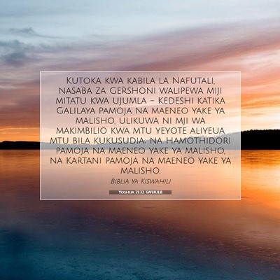 Picture 07 - Yoshua 21:32 SWHULB - Kutoka kwa kabila la Nafutali, nasaba za Gershoni - Bible Verse Picture
