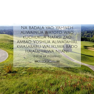 Picture 07 - Yoshua 5:7 SWHULB - Na badala yao, Yahweh aliwainua watoto wao - Bible Verse Picture