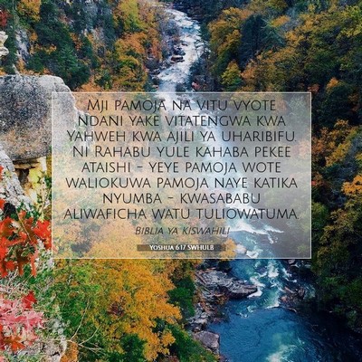 Picture 07 - Yoshua 6:17 SWHULB - Mji pamoja na vitu vyote ndani yake vitatengwa - Bible Verse Picture